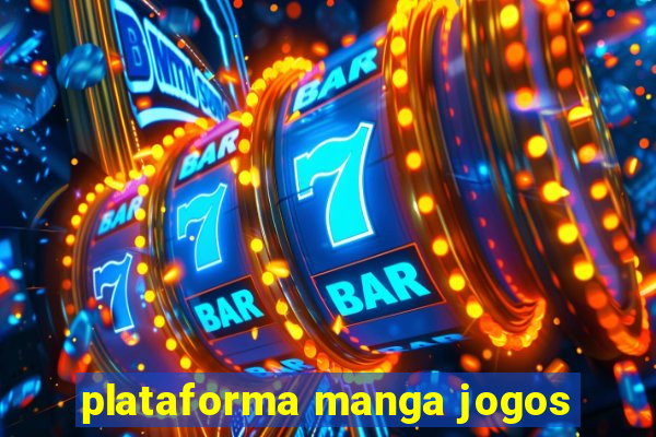 plataforma manga jogos